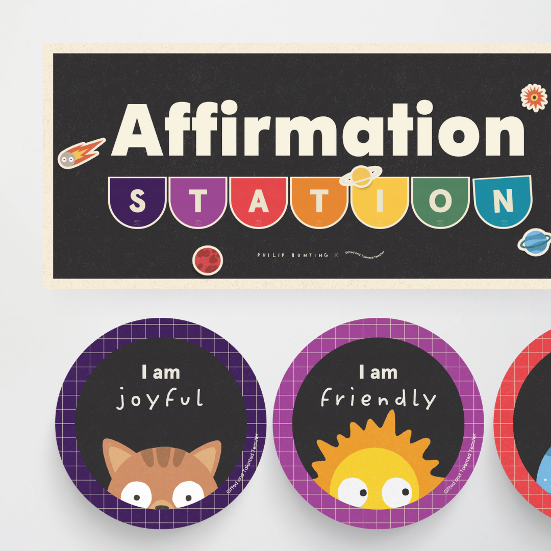 Philip Bunting: Affirmation Station - Watch this Space Classroom Decor