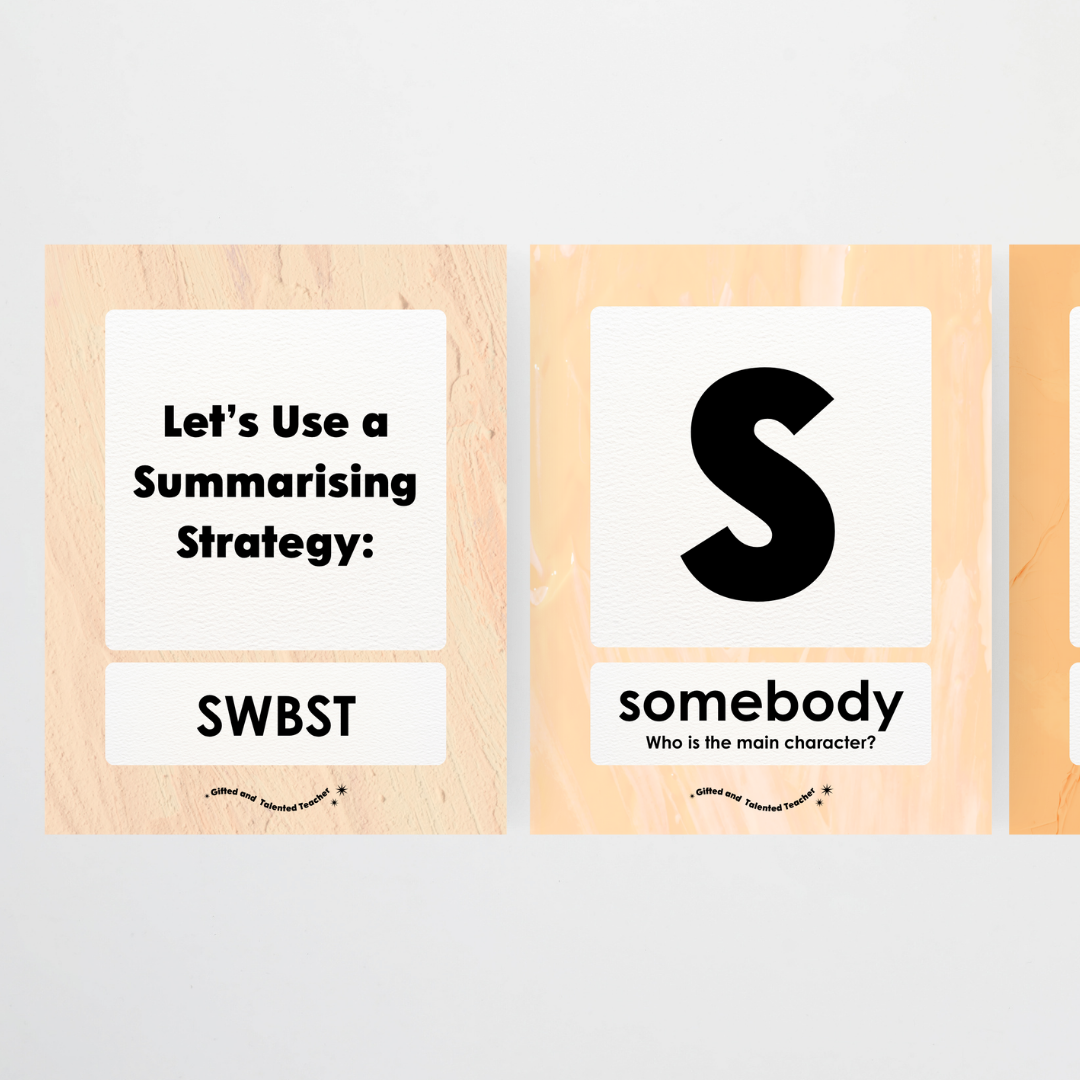 Summarising the Text: SWBST Somebody, Wanted, But, So Then - Neutral Classroom Decor