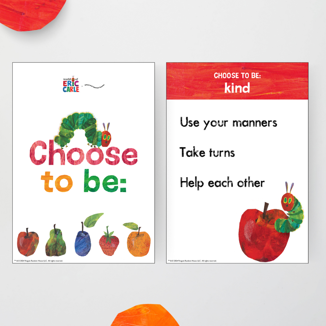 Choose to Be - The Very Hungry Caterpillar™ - Teacher Resources & Classroom Decor