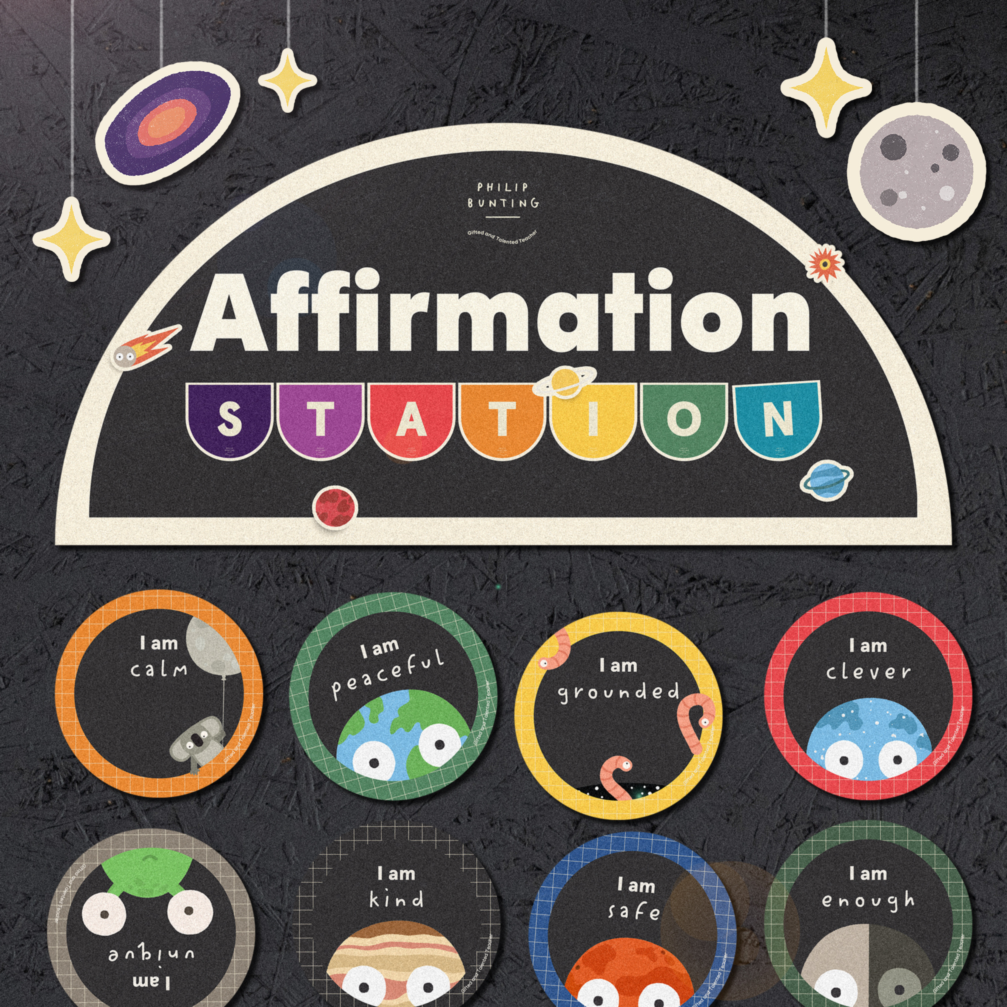Philip Bunting: Affirmation Station - Watch this Space Classroom Decor