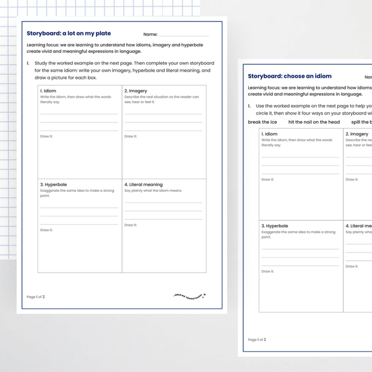 Student activities: storyboards A Lot on My Plate and Choose an Idiom