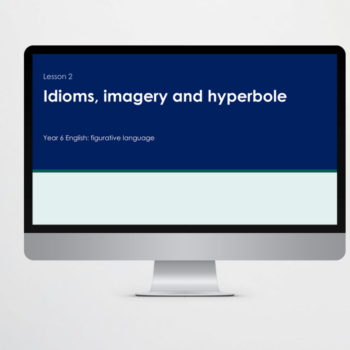 Teacher slides: Idioms, imagery and hyperbole