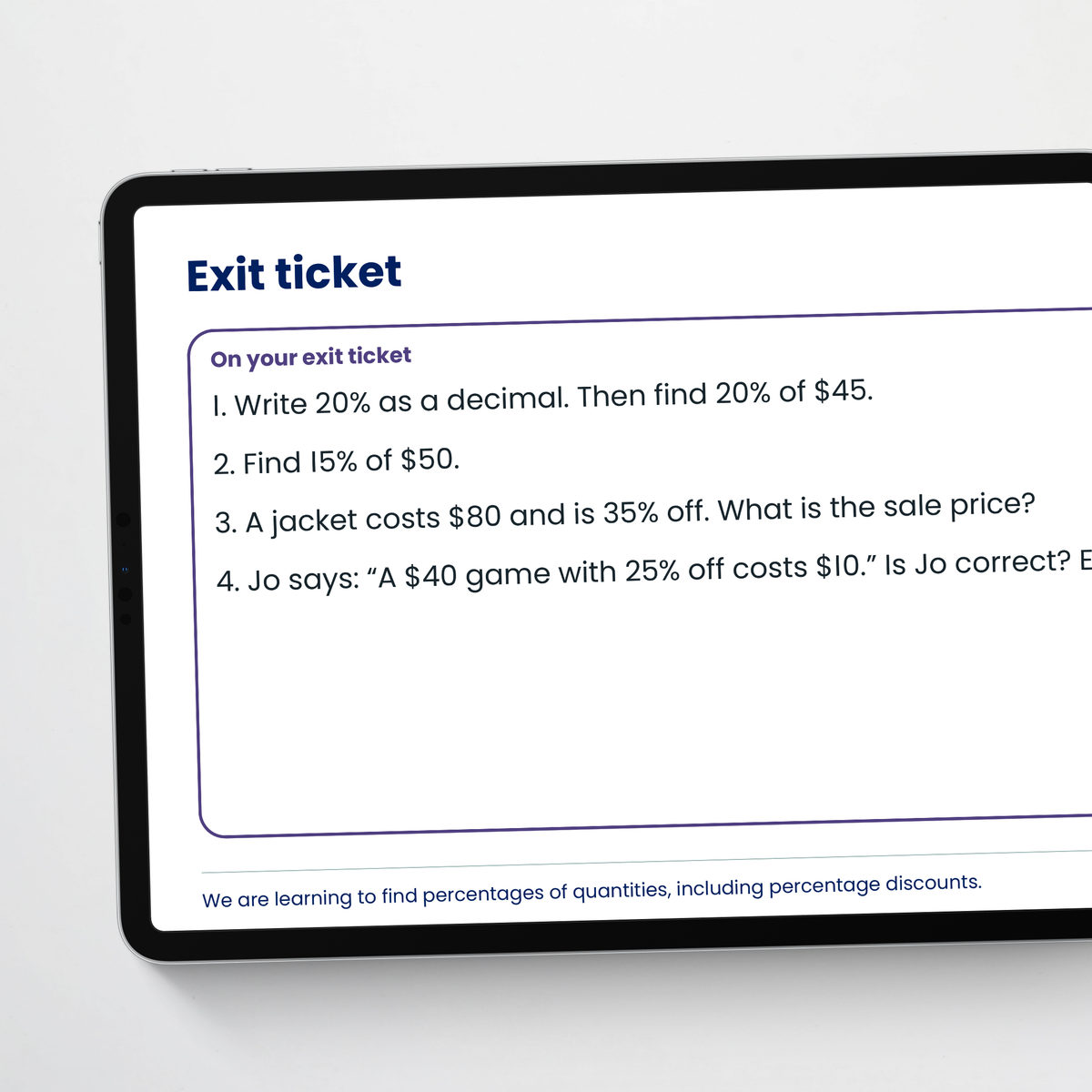 Teacher slide: exit ticket – Finding Percentages of Quantities and Discounts