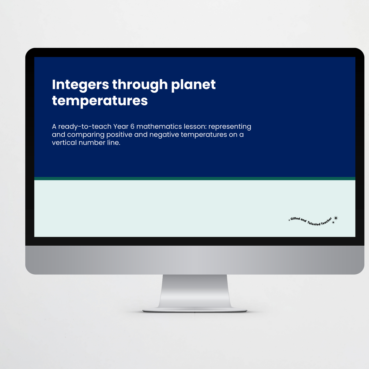Teacher slides: lesson title slide – Integers Through Planet Temperatures