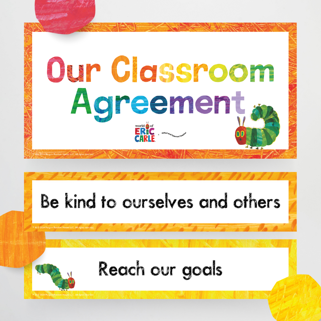 Classroom Agreement - The Very Hungry Caterpillar™