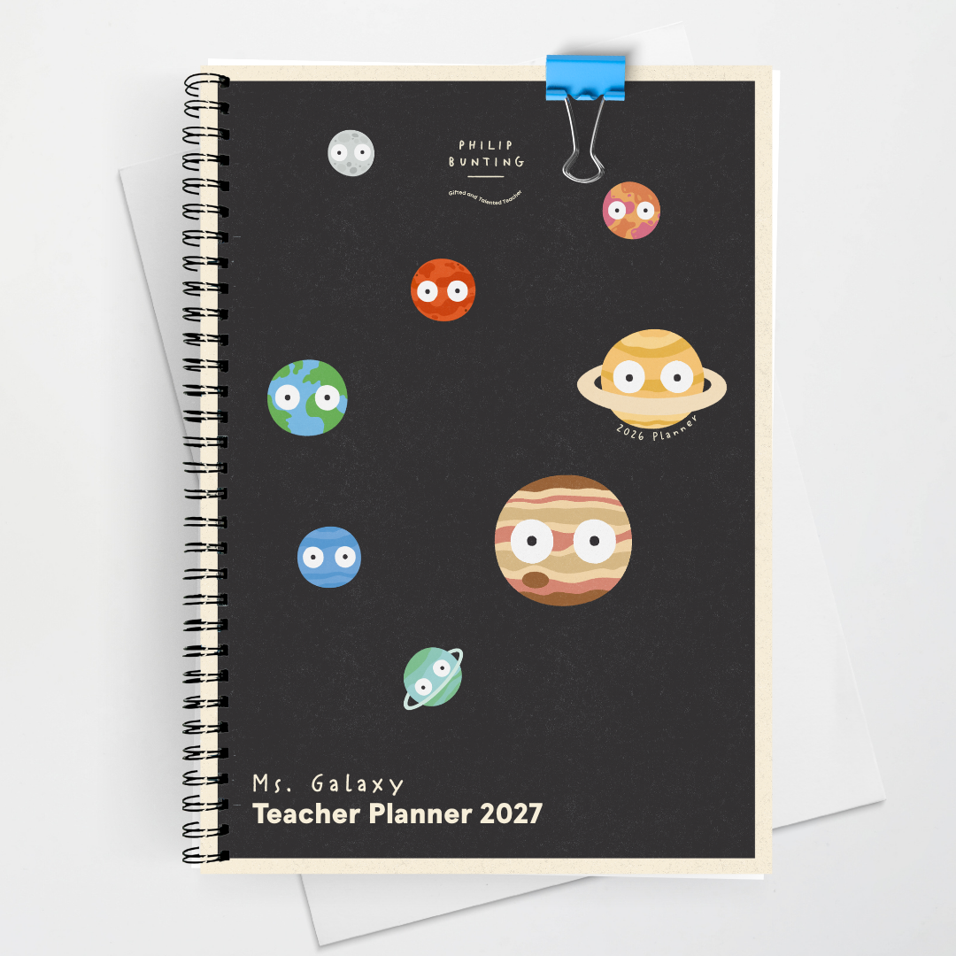 x Philip Bunting 2027 Weekly Teacher Planner: Solar System - Watch this Space Classroom Decor