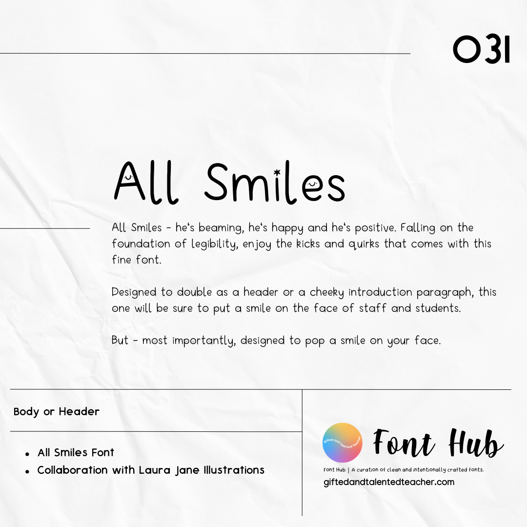 All Smiles - GT Font x Laura Jane Illustrations