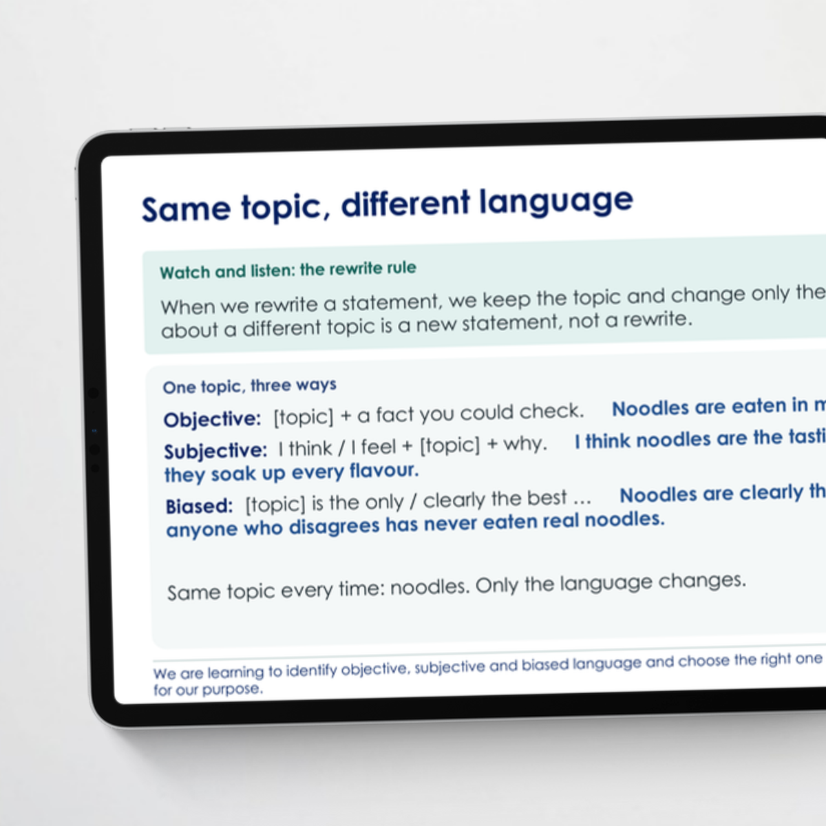 Teacher slides 2 – Objective, Subjective and Biased Language