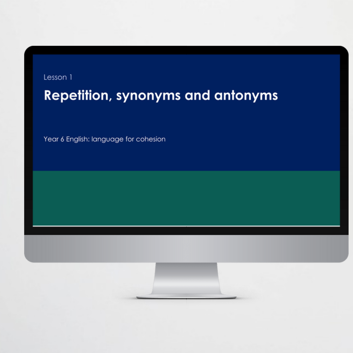 Teacher slides 3 – Repetition, Synonyms and Antonyms