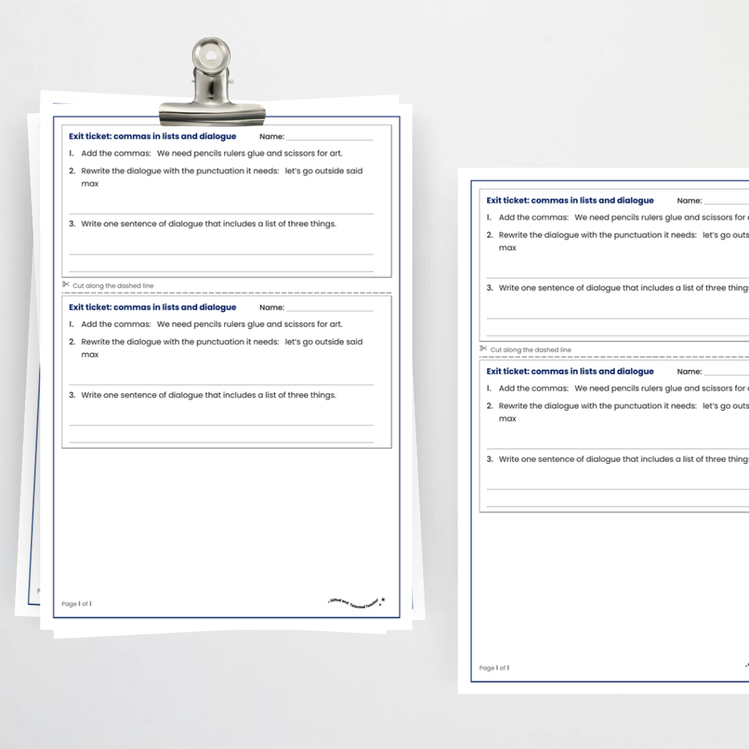 Exit ticket – Commas in Lists and Dialogue