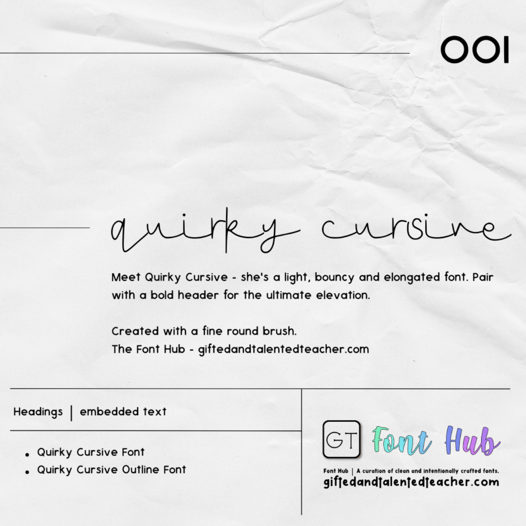 Quirky Cursive + Outline - GT Font - Gifted and Talented Teacher