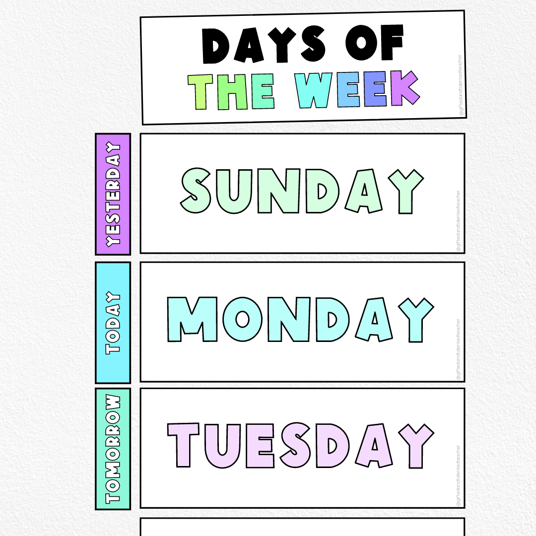 Days of the Week - Gifted and Talented Teacher