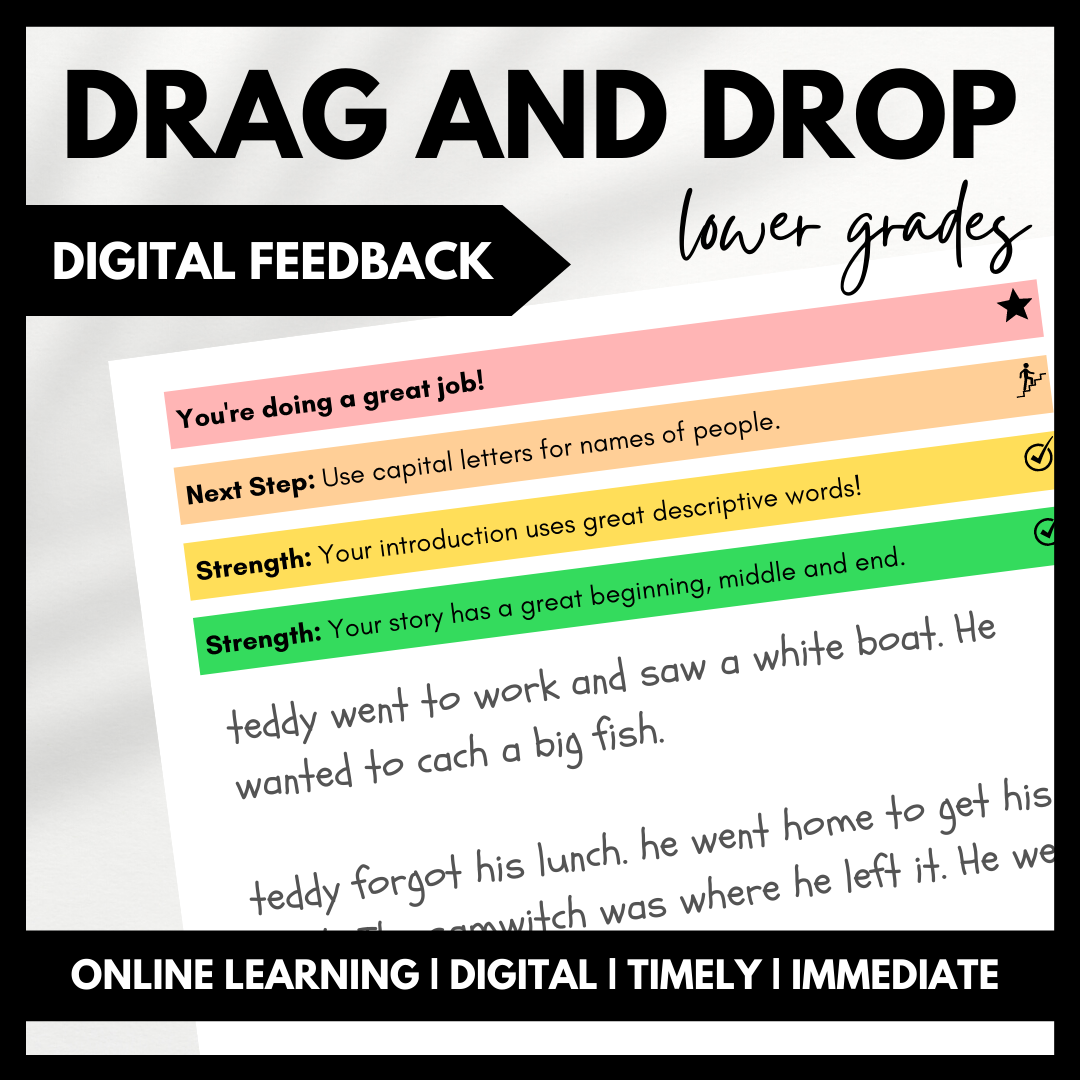 Drag and Drop: Lower Grades - Digital Feedback - Gifted and Talented Teacher