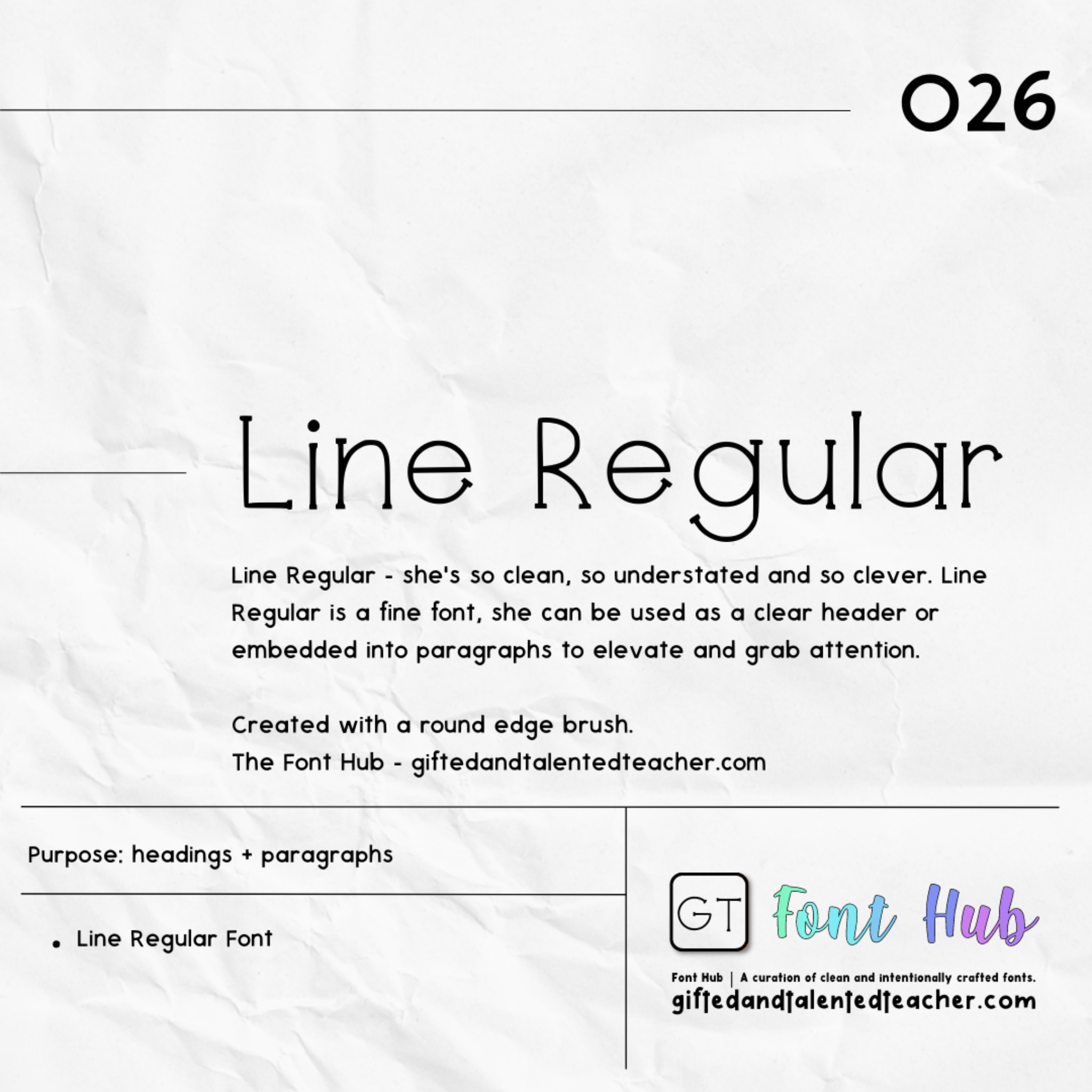 Line Regular - GT Font - Gifted and Talented Teacher