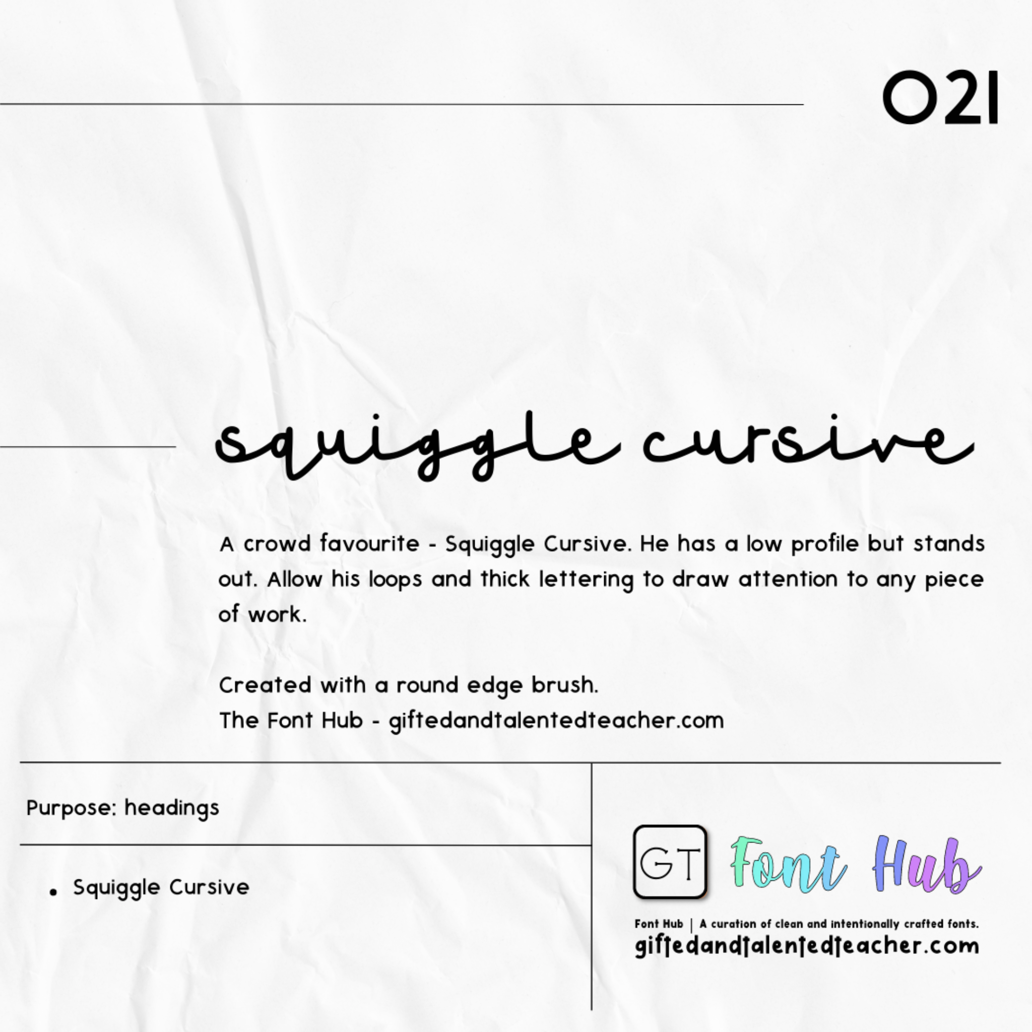 Squiggle  Cursive - GT Font - Gifted and Talented Teacher