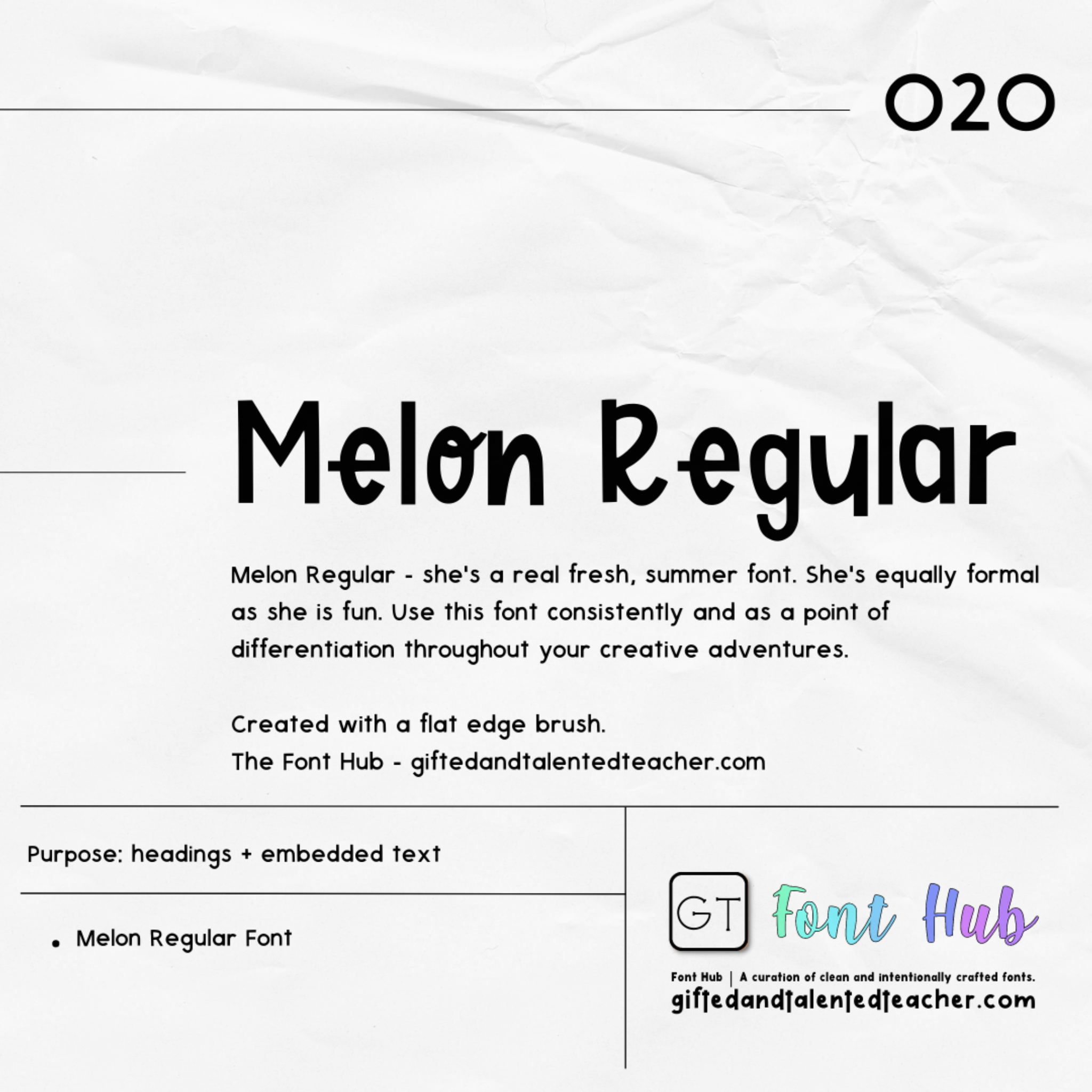 Melon Regular - GT Font - Gifted and Talented Teacher