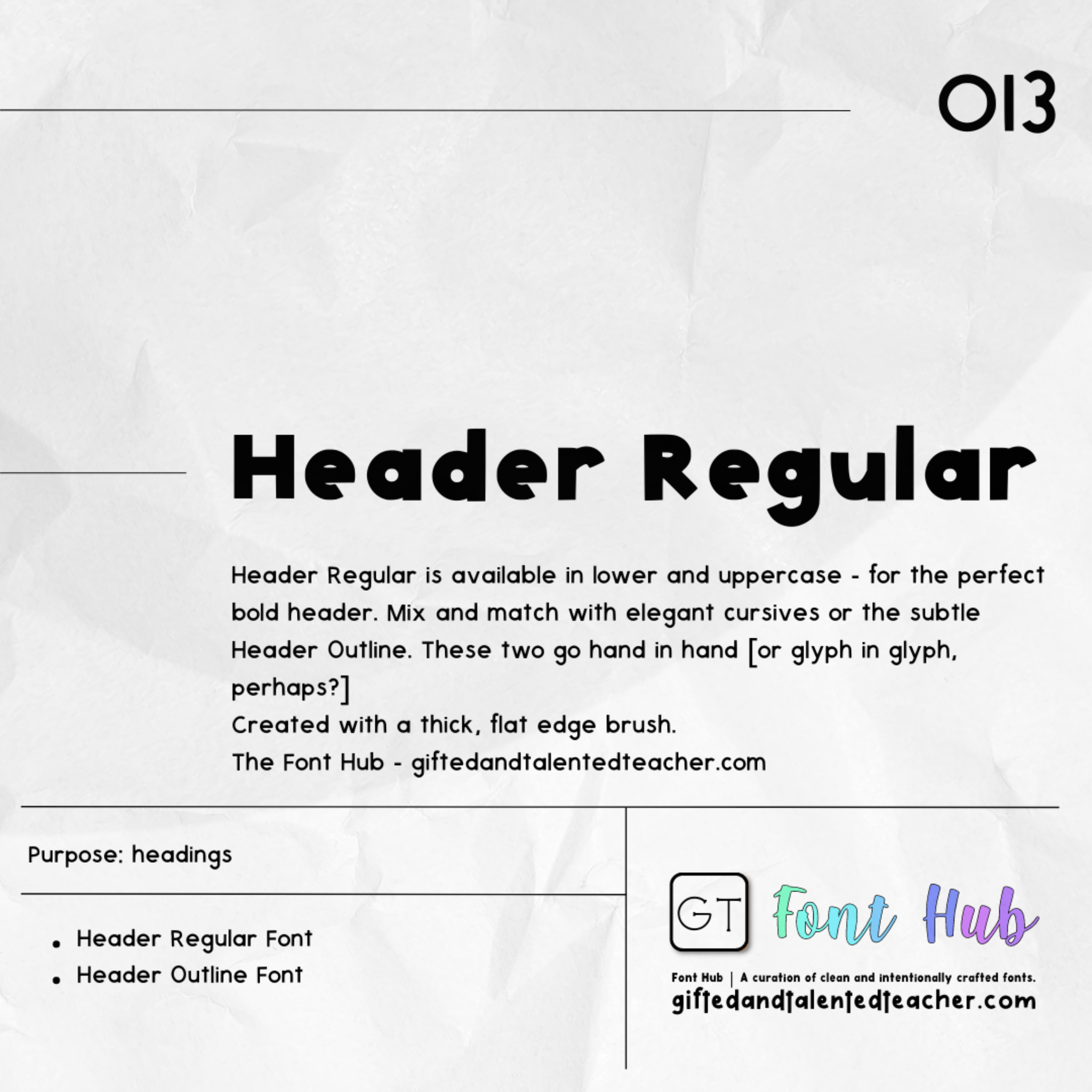 Header Regular - GT Font - Gifted and Talented Teacher