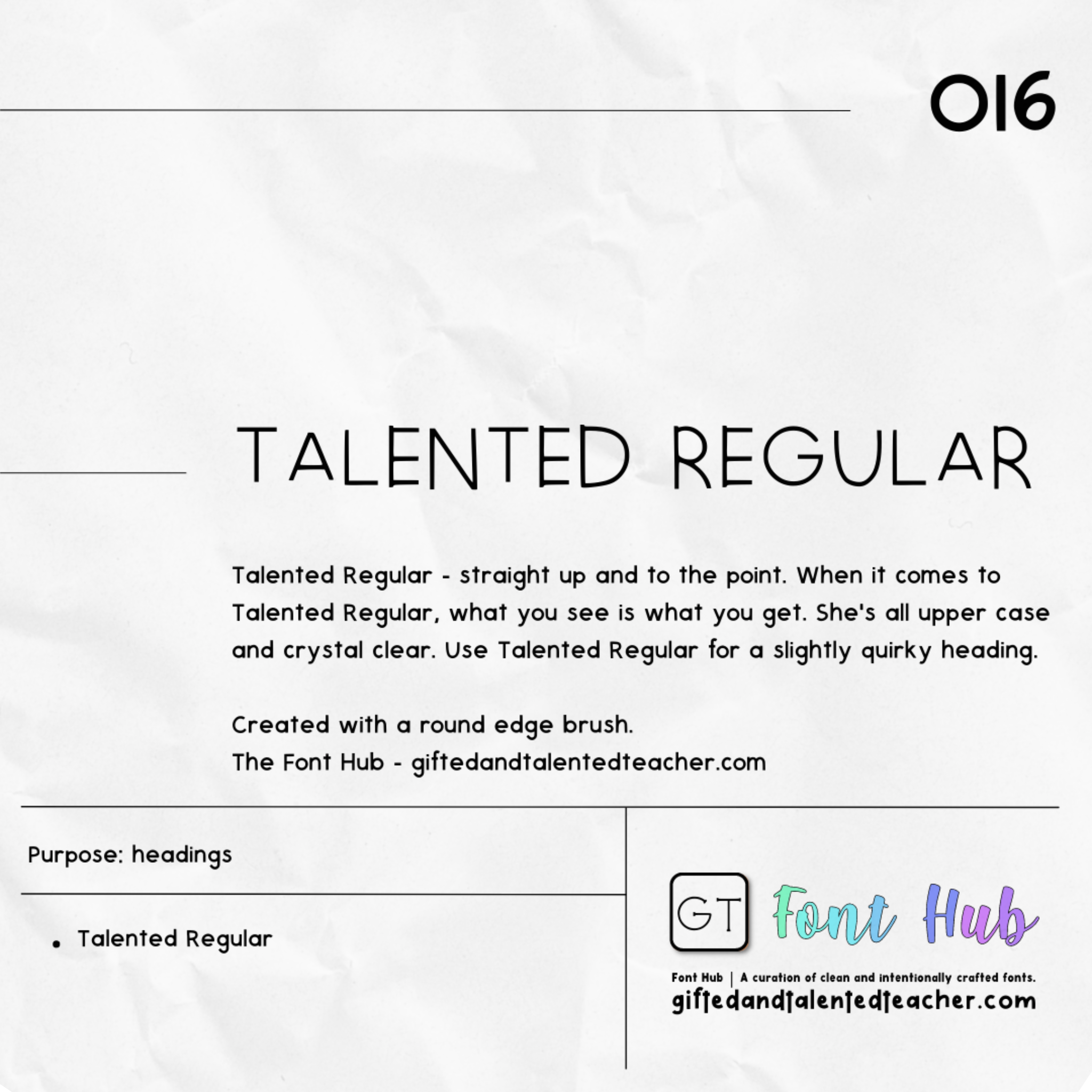 Talented - GT Font - Gifted and Talented Teacher